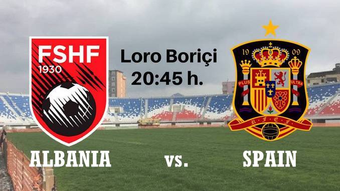 Albania hopes to keep Group G lead as they play against Spain in rainy Shkodra tonight